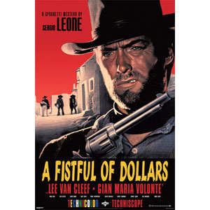 Clint Eastwood Fistful Of Dollars Domestic Poster Front