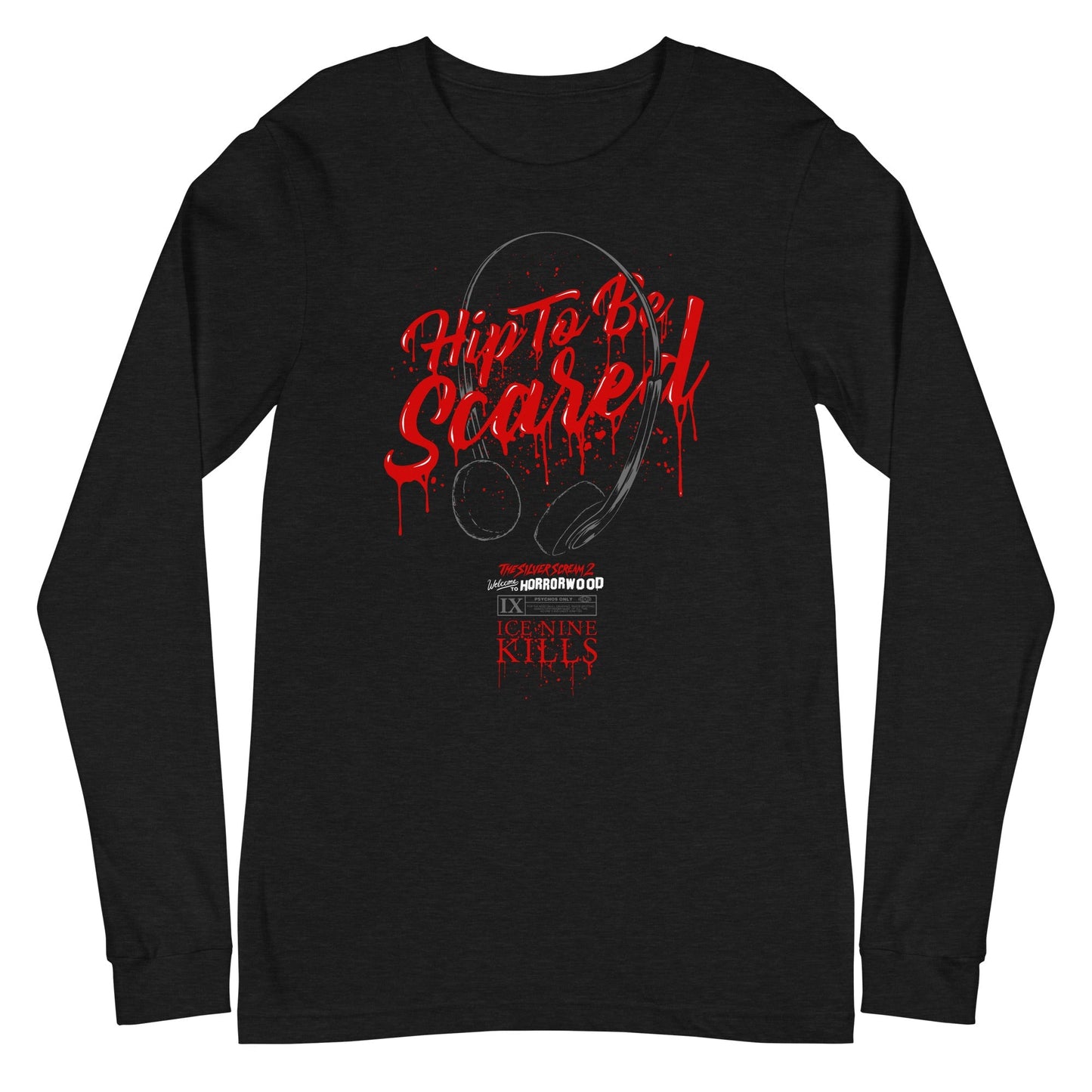 Ice Nine Kills Ice Nine Kills - Hip to be Scared Long Sleeve T-Shirt