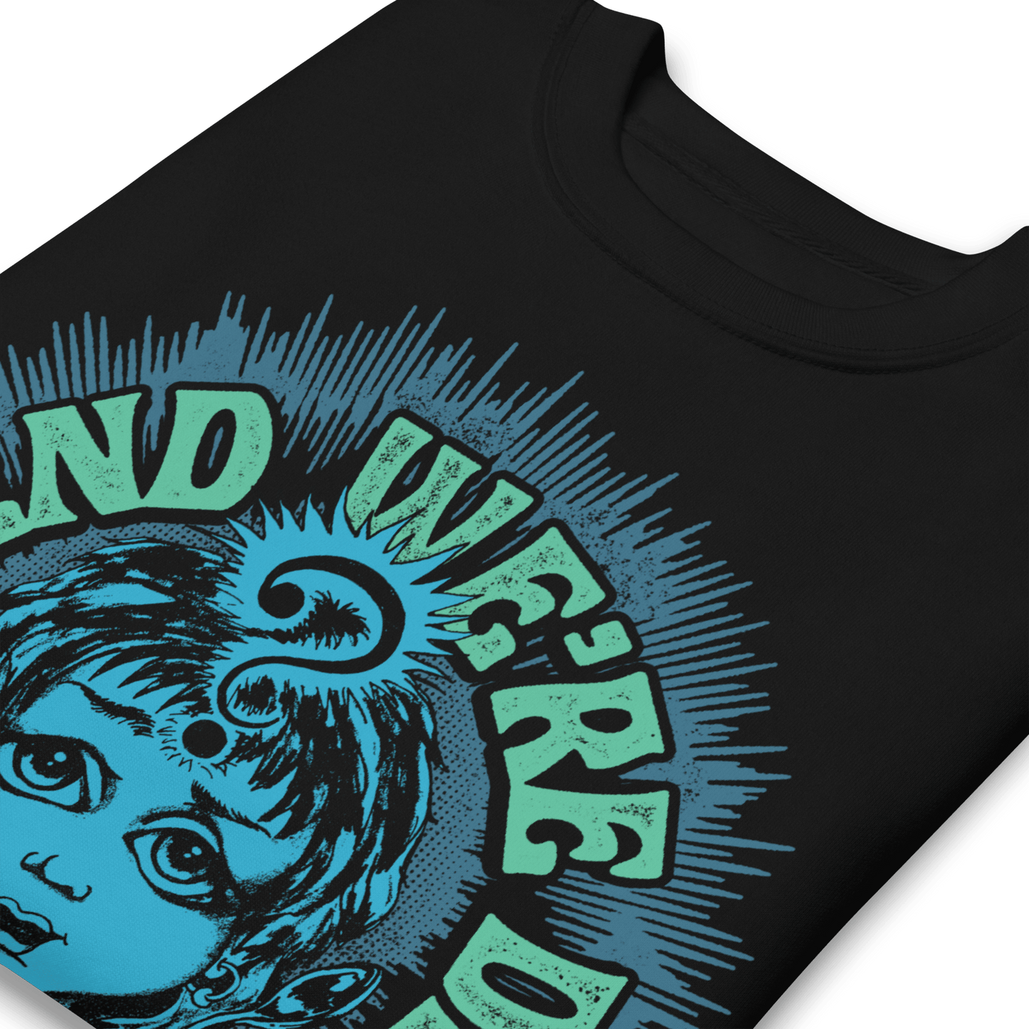 L7 L7 - Pretend We're Dead Sweatshirt