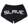 Slave Booty Shorts