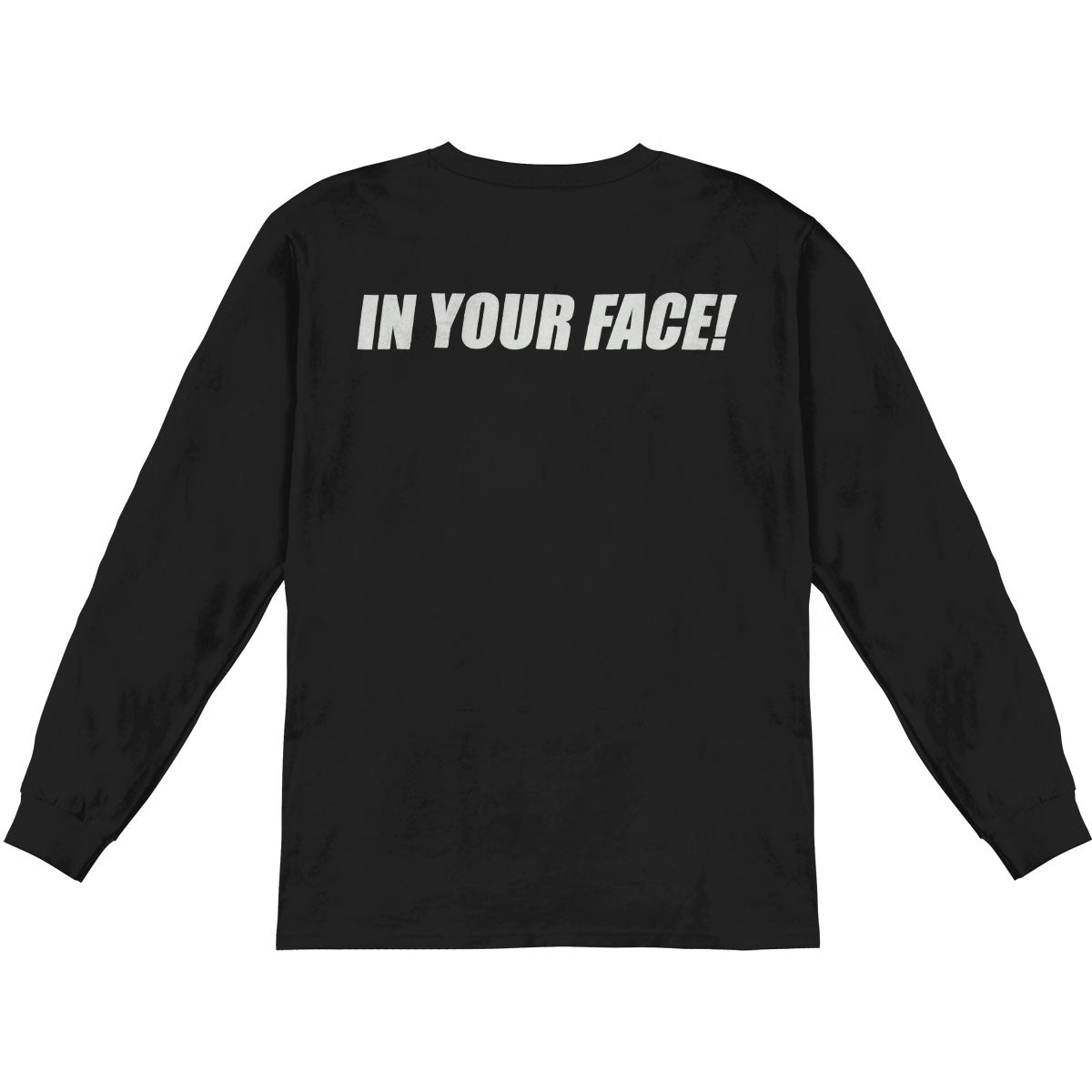 In Your Face Long Sleeve