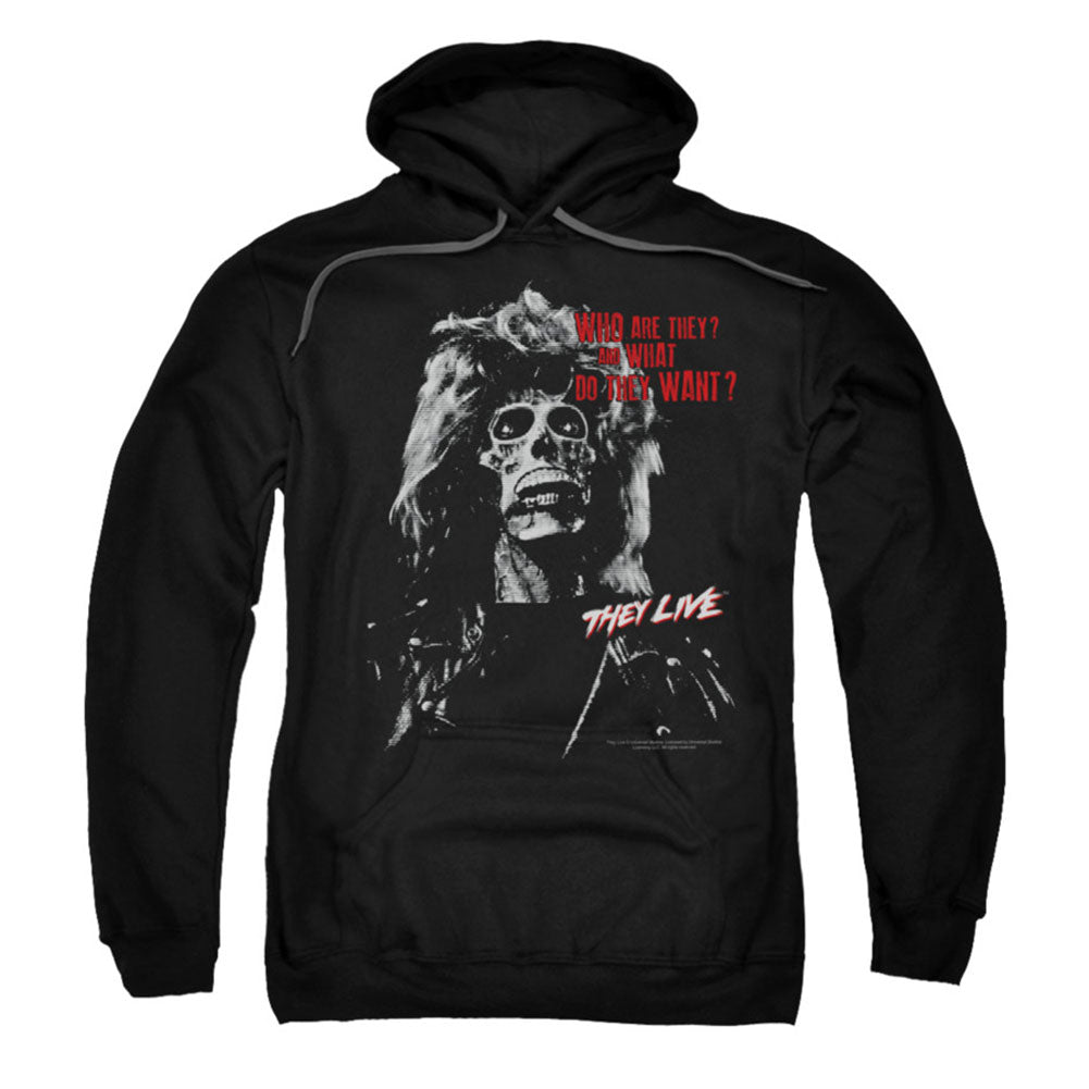 They Live They Want Hooded Sweatshirt