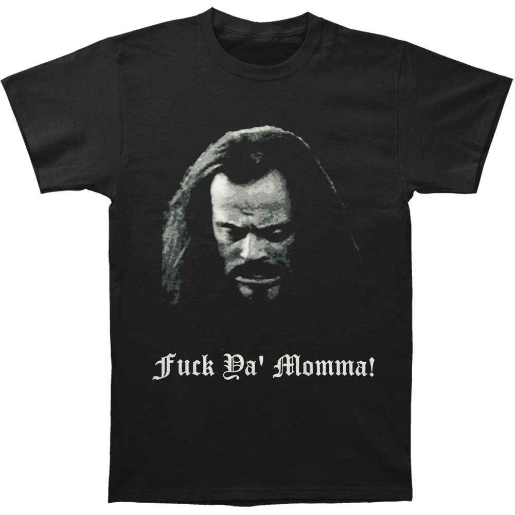 Fuck Ya Momma T-shirt