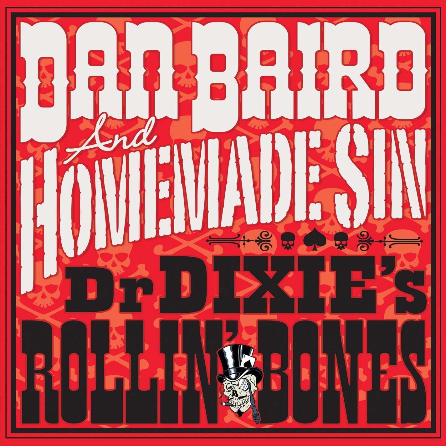 Dan And Homemade Sin Baird Homemade Sin Dan And Homemade Sin Baird Homemade Sin Vinyl