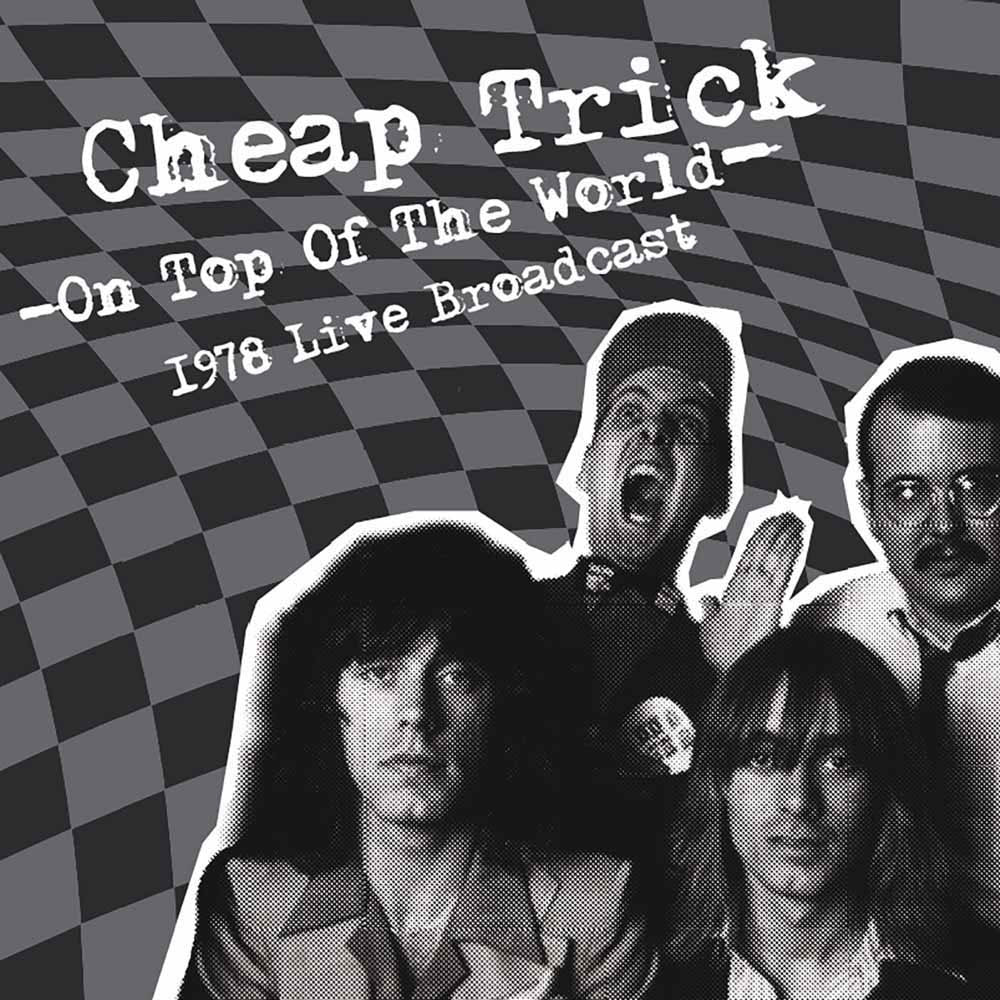 Cheap Trick On Top Of The World Vinyl