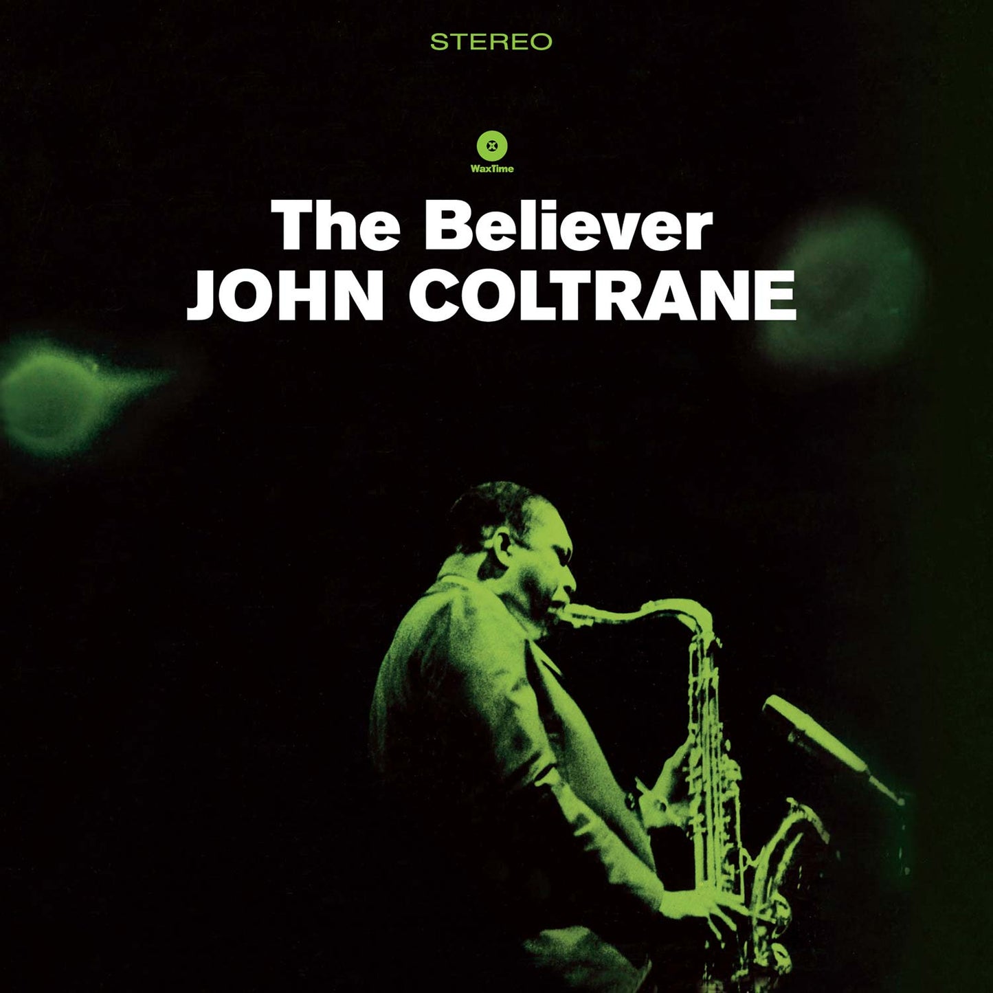 John Coltrane The Believer Vinyl