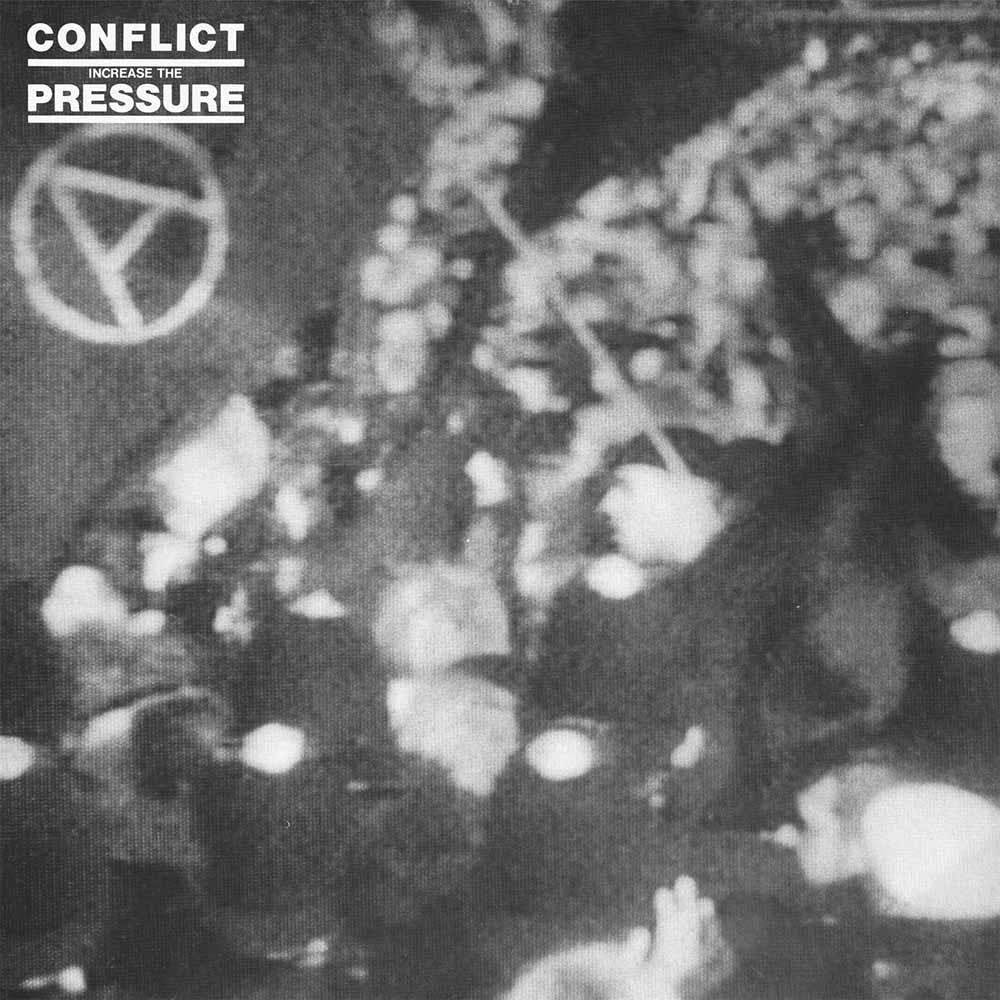 Conflict Increase The Pressure Vinyl