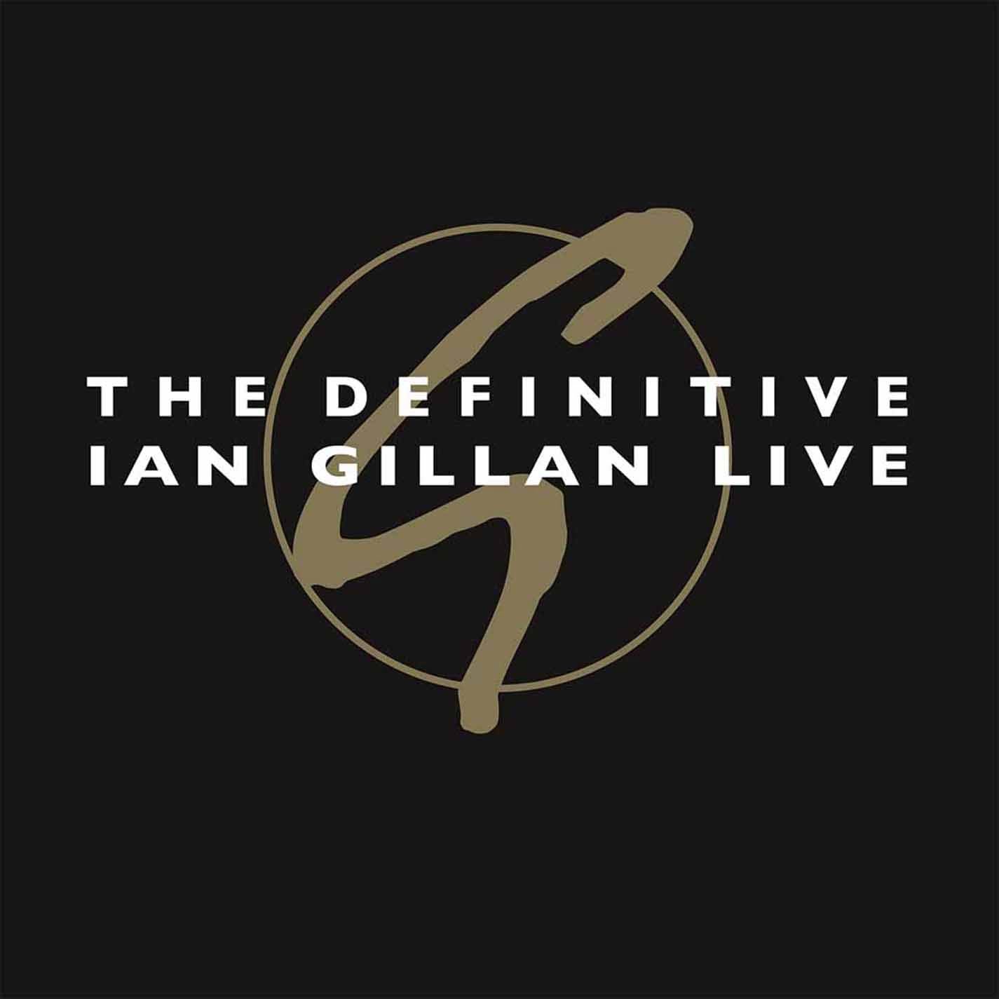 Ian Gillan The Definitive Ian Gillan Live Vinyl