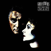 Godfathers More Songs About Love And Hate Vinyl