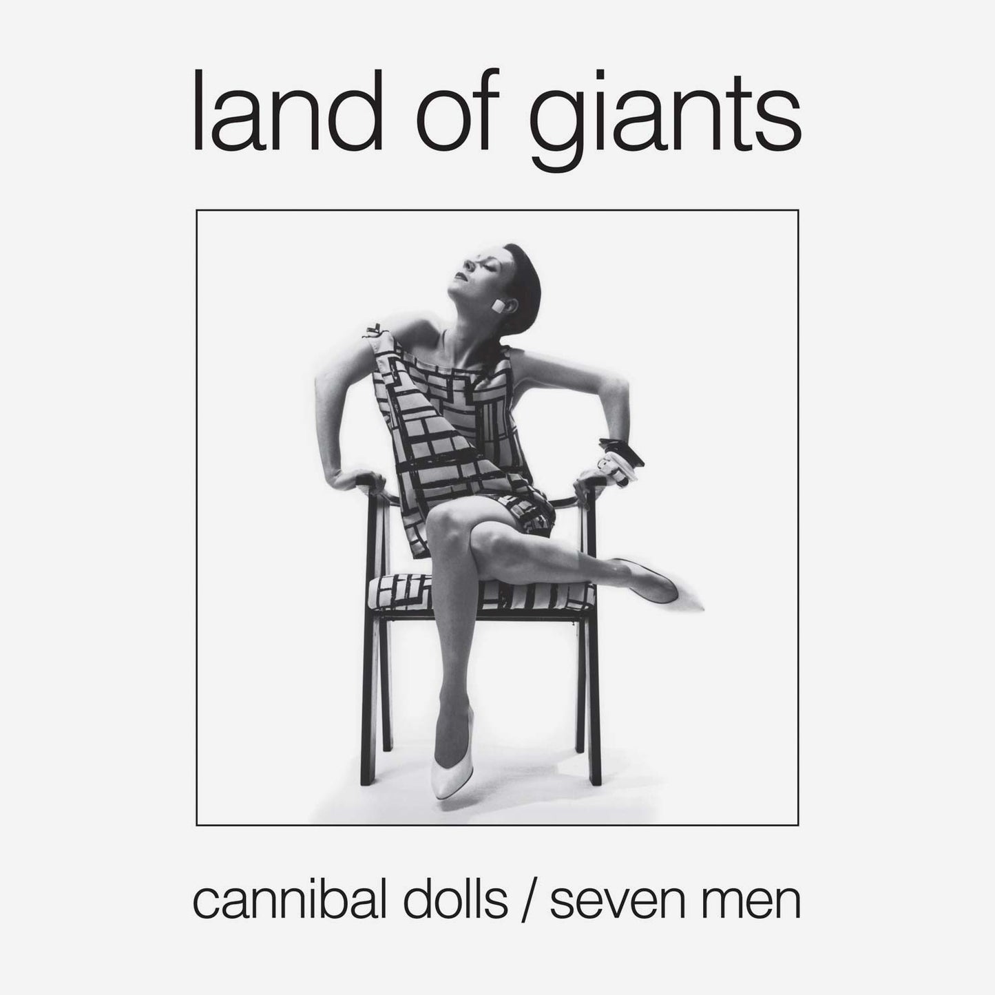 Land Of Giants. Cannibal Dolls/Seven Men Vinyl