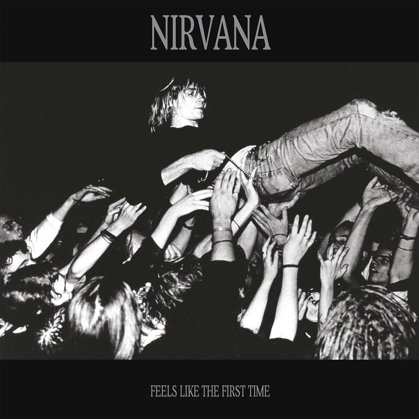 Nirvana Feels Like The First Time Vinyl