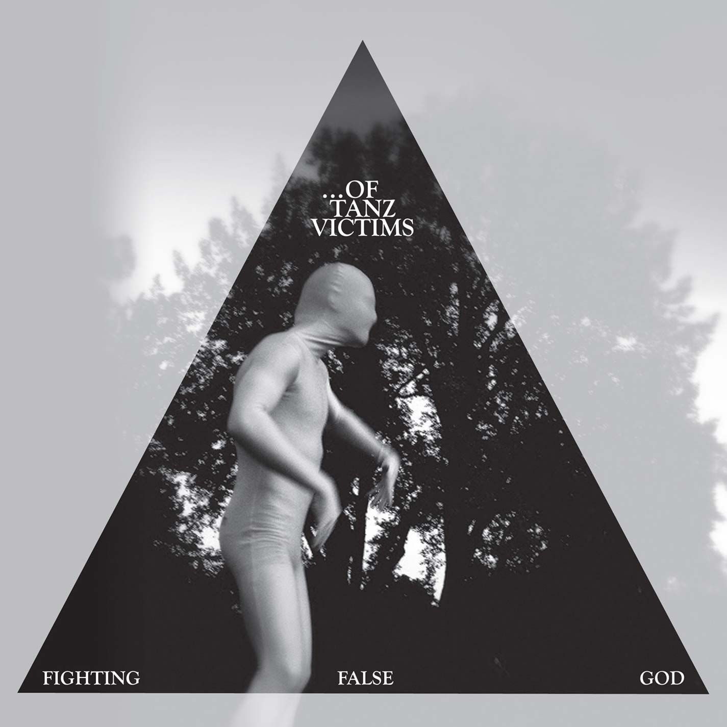 Of Tanz Victims Fighting False God Vinyl