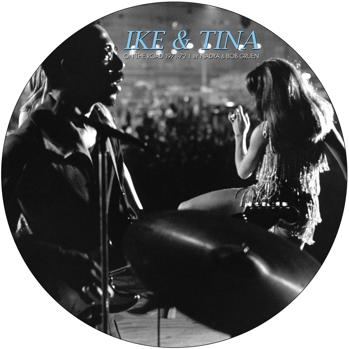 Ike Tina Turner On The Road PictureDisc Vinyl