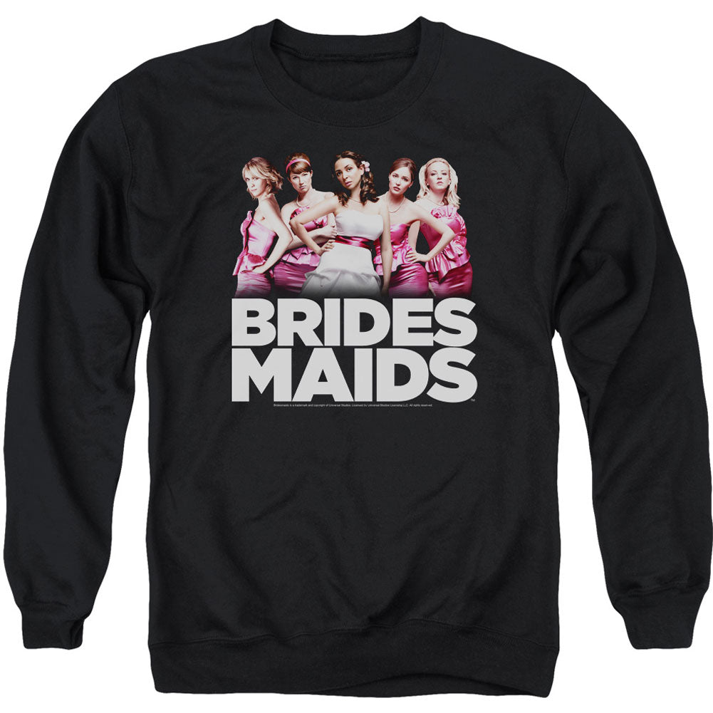 Bridesmaids Maids Adult Sweatshirt