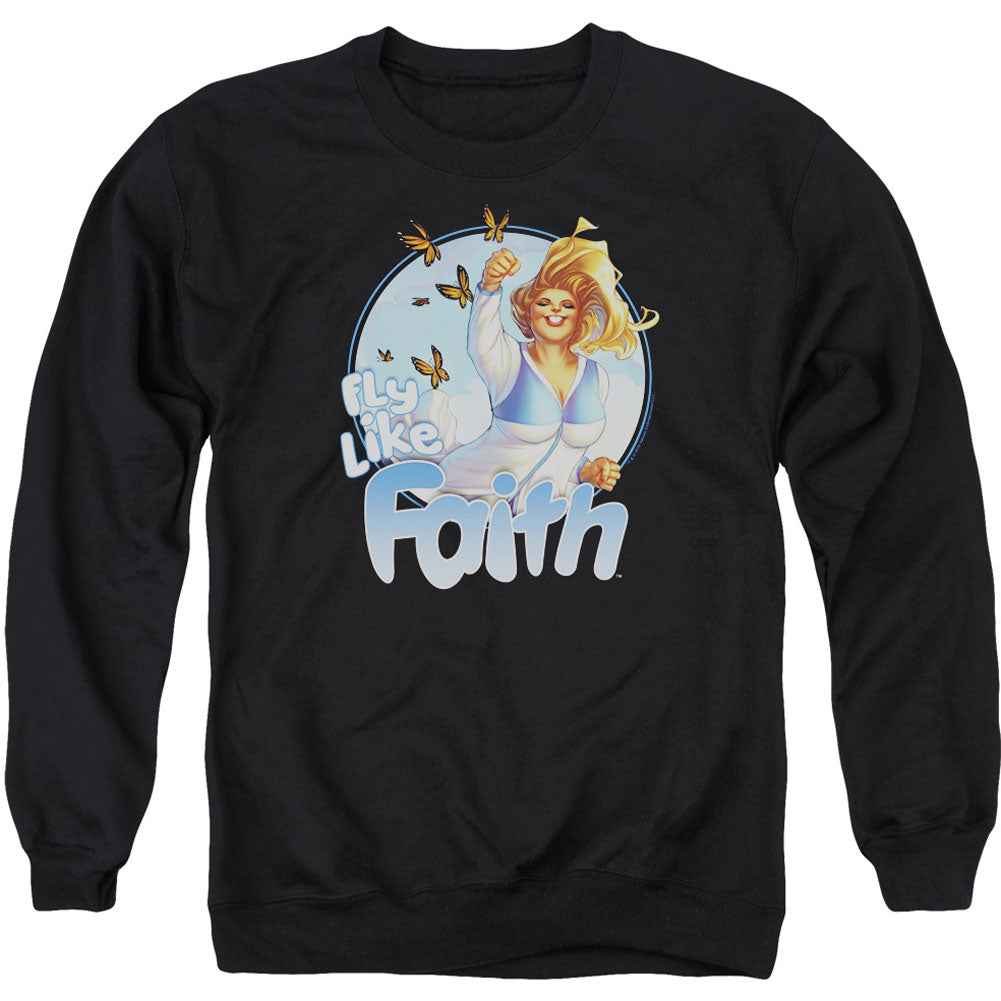 Fly Like Faith Adult Sweatshirt