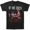 He Dies Slim Fit T-shirt