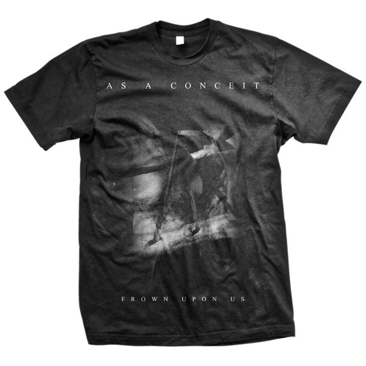 Frown Upon Us T-shirt