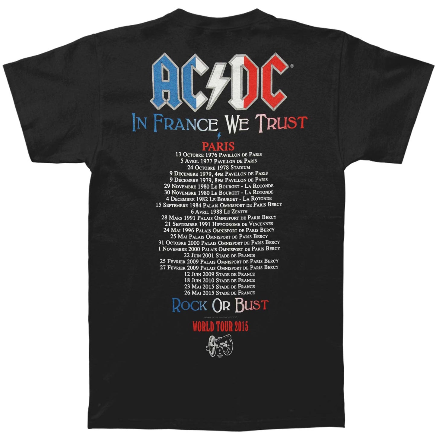 In France We Trust 2015 Tour Tee T-shirt