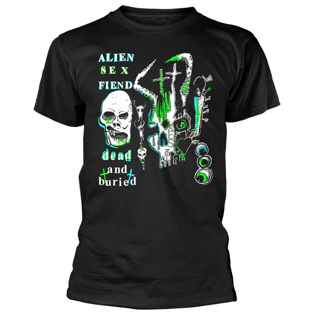 Alien Sex Fiend Dead And Buried T-shirt