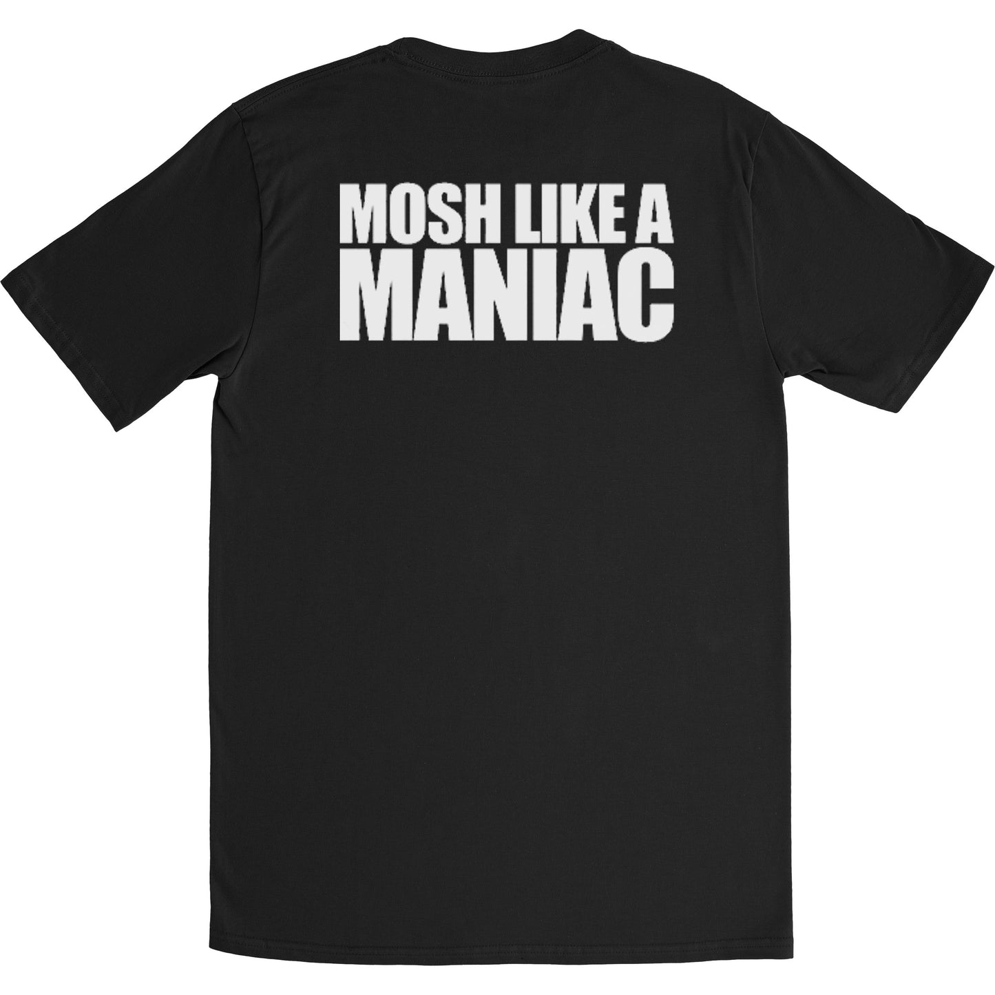 F.K.U. Mosh Like A Maniac T-shirt