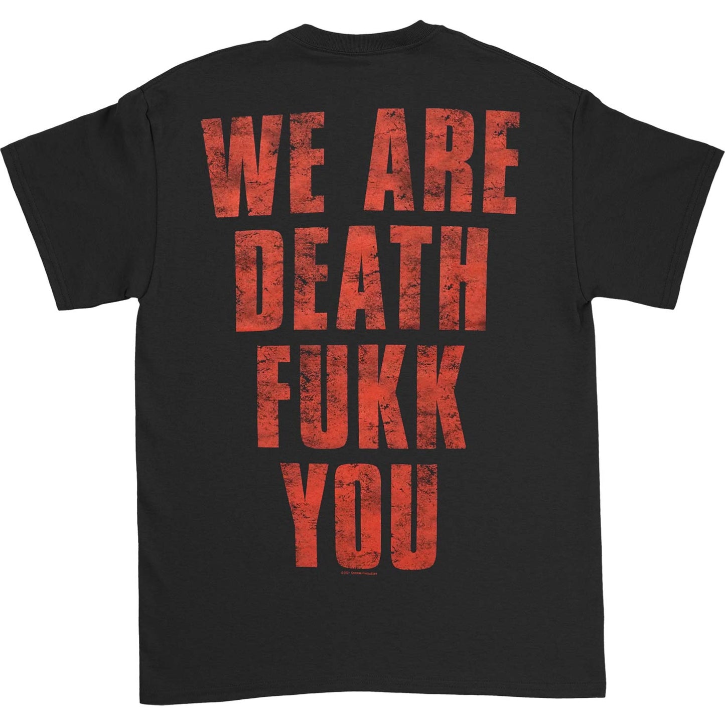 Sadistik Exekution We Are Death Fukk You 2021 T-shirt