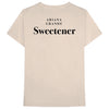 Sweetener T-shirt