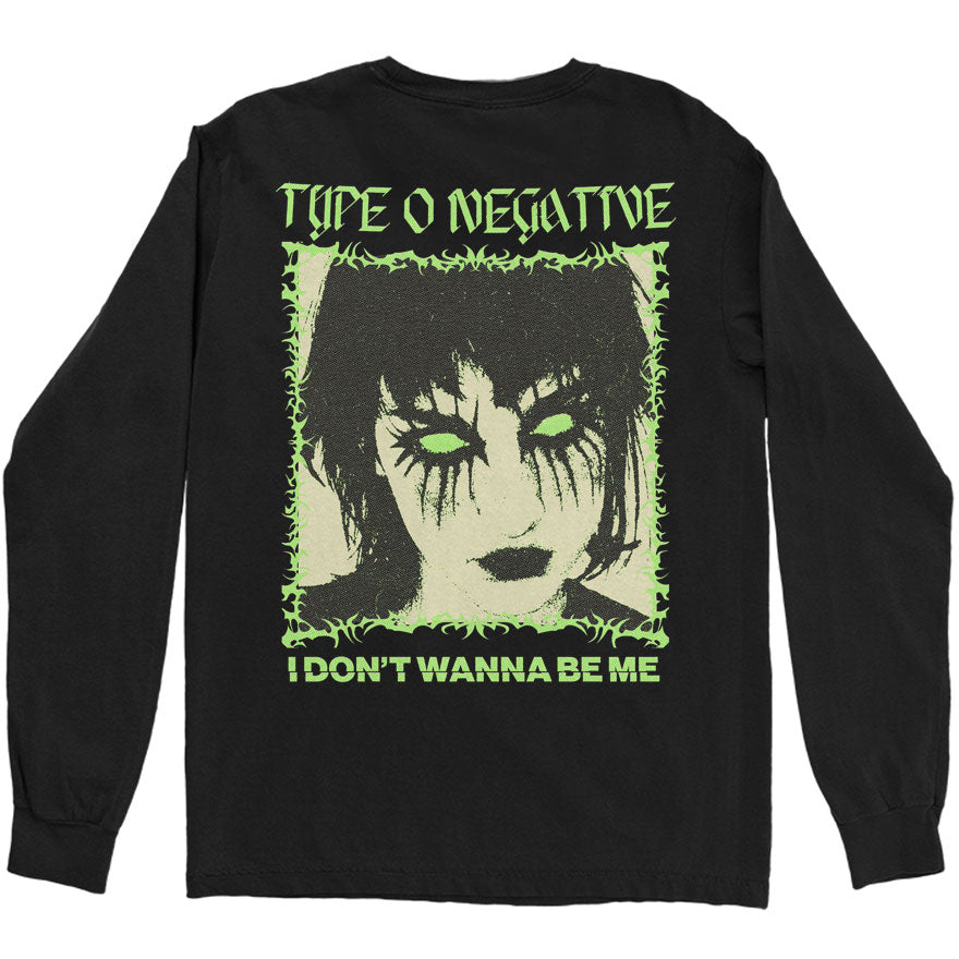 Type O Negative I Don't Wanna Be Me Long Sleeve 441978 ...