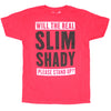 Will The Real Slim Shady Please Stand Up? T-shirt