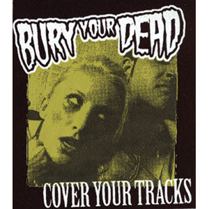 Bury Your Dead Cloth Patch