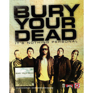 Bury Your Dead Its Nothing Personal Concert Promo Poster Front