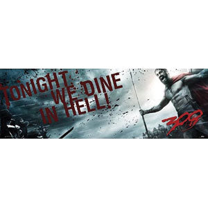 300 Battle Tonight We Dine In Hell Slim Print Poster Front