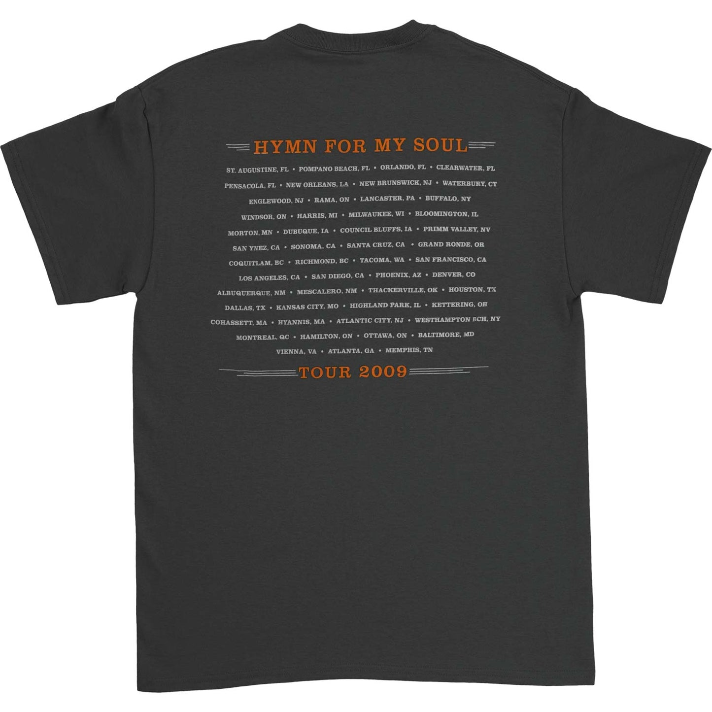 Hymn For My Soul 2009 Tour City Info West Palm Beach - Murphys CA Slim Fit T-shirt