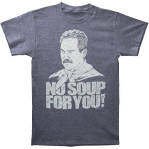 Seinfeld No Soup For You! Slim Fit T-shirt