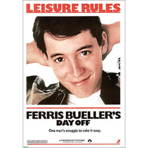 Ferris Bueller's Day Off One Man's Struggle Domestic Poster Front