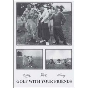 Three Stooges Golf With Your Friends Domestic Poster