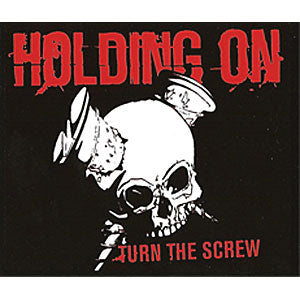 Holding On Turn The Screw Sticker