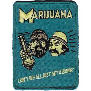 Cheech & Chong Can't We All Embroidered Patch Front