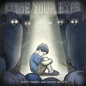 Close Your Eyes Empty Hands And Heavy Hearts Sticker Front