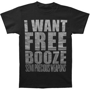 Semi Precious Weapons Free Booze T-shirt
