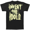 Invert the Idols T-shirt