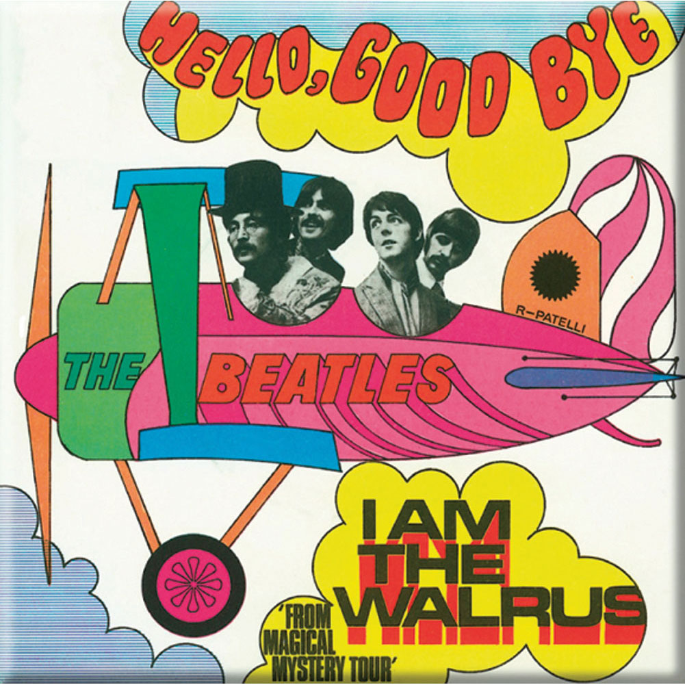 Beatles Hello Goodbye/I Am The Walrus Magnet Front