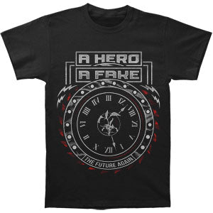 A Hero A Fake The Future Again T-shirt Front