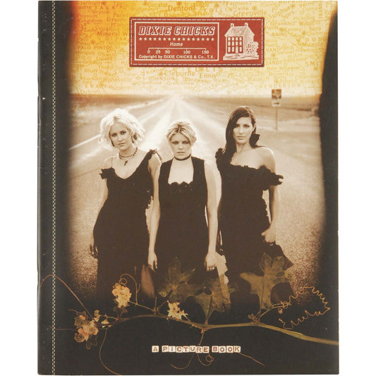 Dixie Chicks Home Tour Book