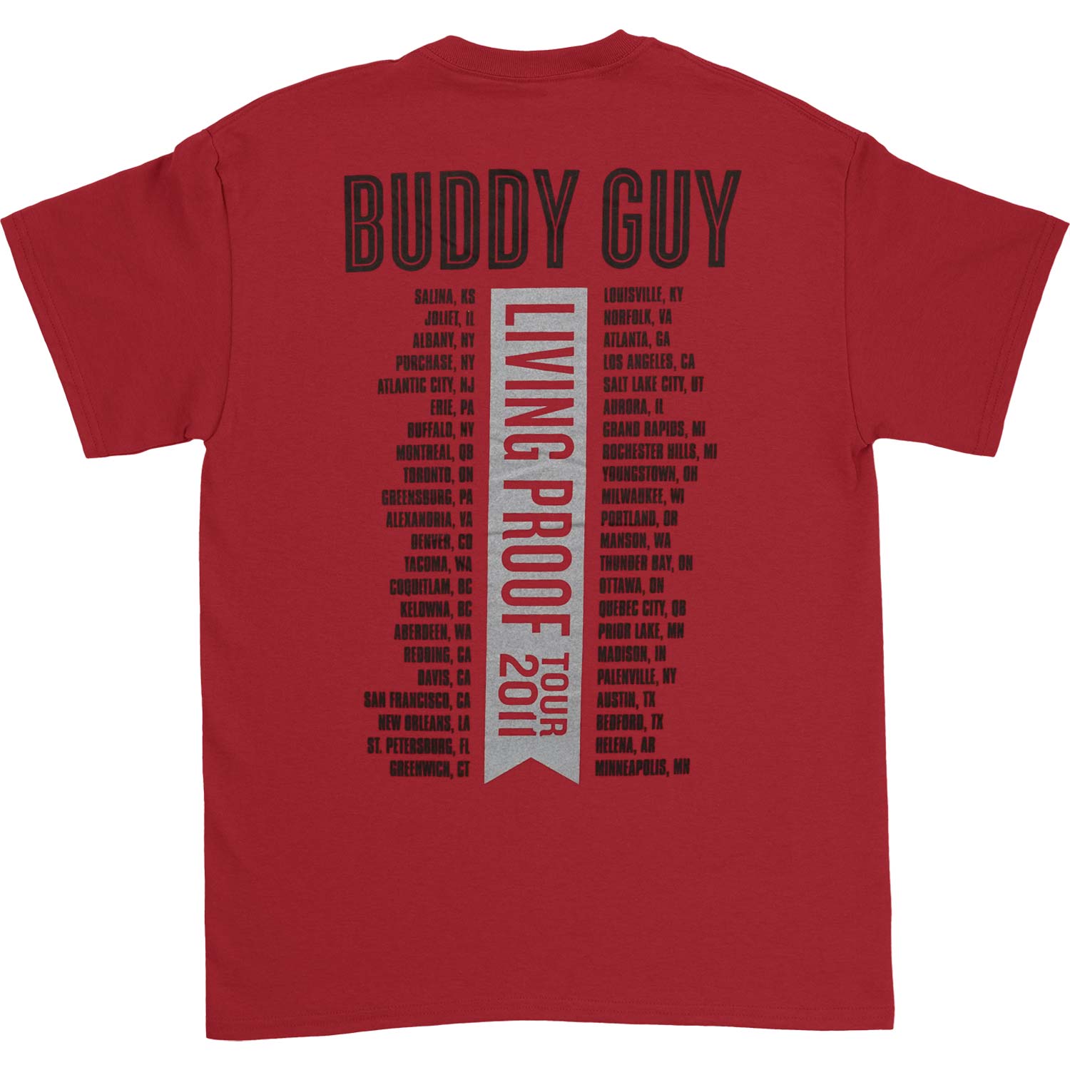 Buddy Guy Living Proof 2011 Tour T-shirt Back