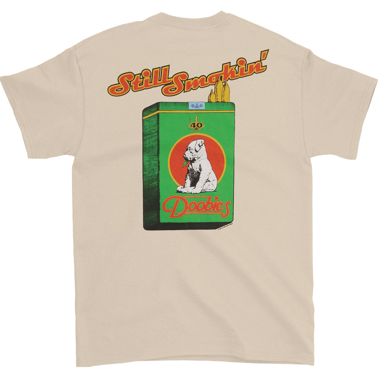 Still Smokin' T-shirt