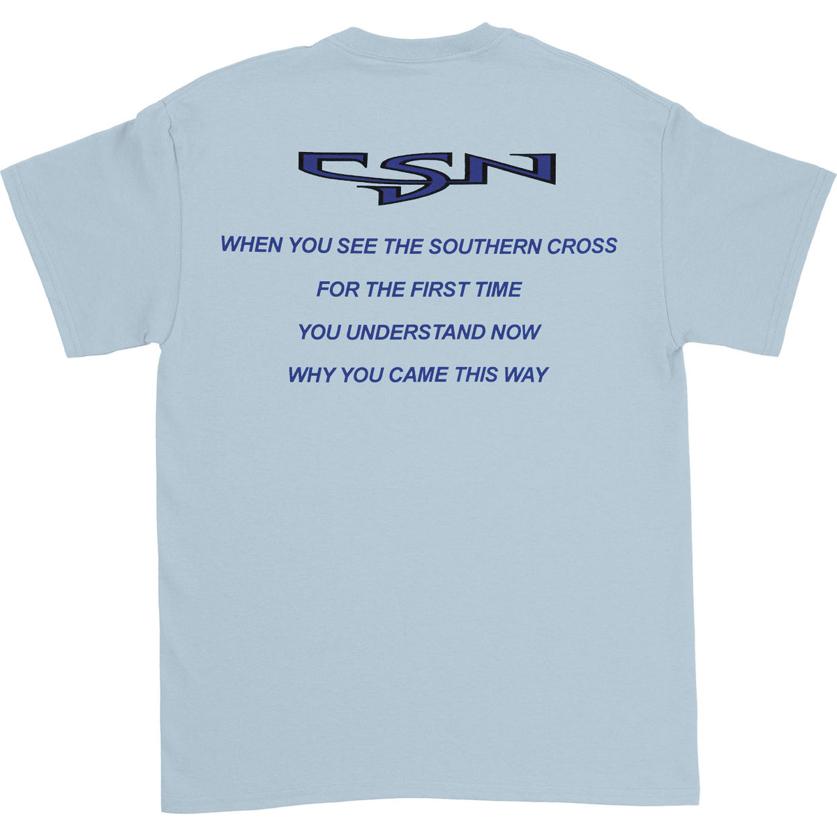 Crosby Stills Nash Young Southern Cross T-shirt Back