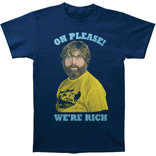 Hangover Oh Please We're Rich T-shirt