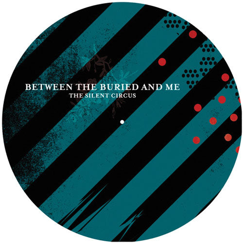 Between The Buried And Me The Silent Circus Slipmat Front
