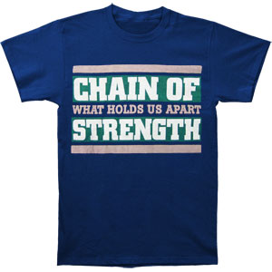Chain Of Strength Chain Of Strength What Holds Us Apart T-shirt