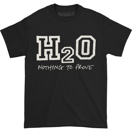 H20 H20 Nothing To Prove T-shirt